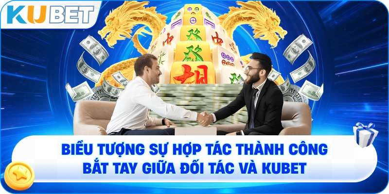 biểu tượng sự hợp tác thành công - Bắt tay giữa đối tác và KUBET